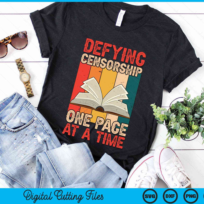 Defying Censorship One Page At A Time SVG PNG Digital Cutting File