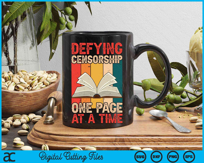 Defying Censorship One Page At A Time SVG PNG Digital Cutting File