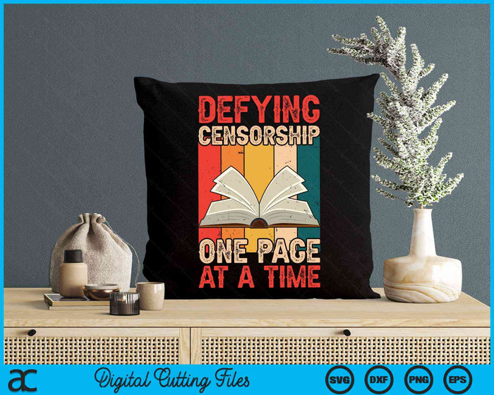 Defying Censorship One Page At A Time SVG PNG Digital Cutting File