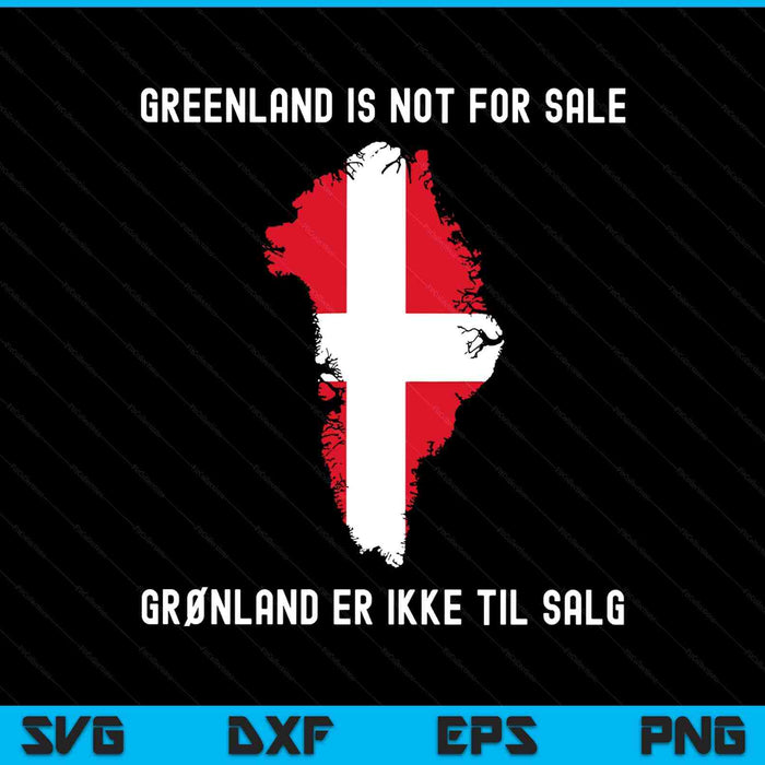 Denmark Greenland not for sale translation Denmark flag SVG cut file