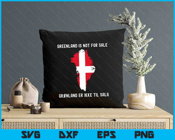 Denmark Greenland Not For Sale Translation Denmark Flag SVG PNG Digital Printable Files
