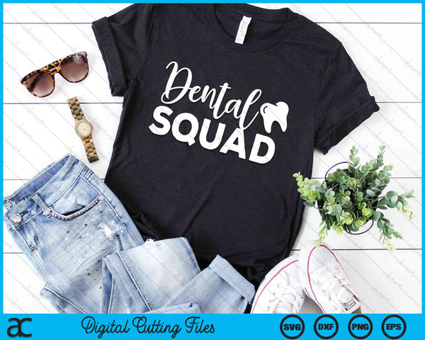 Dental Squad Cute Dentist Office and Hygienist Staff SVG PNG Digital Cutting Files