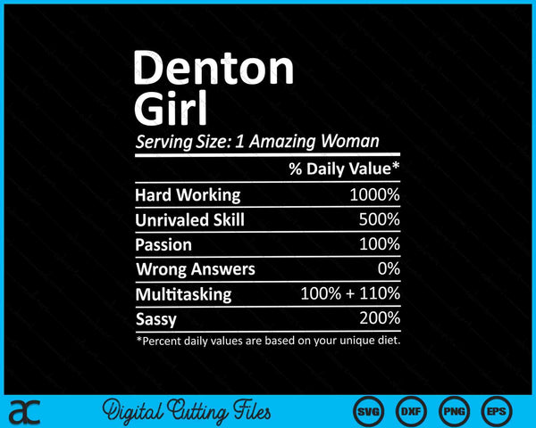 Denton Girl TX Texas Funny City Home Roots SVG PNG Snijden afdrukbare bestanden