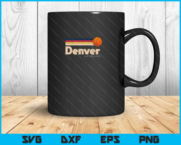 Denver Baloncesto B-Ball City Colorado Vintage SVG PNG Cortar archivos imprimibles