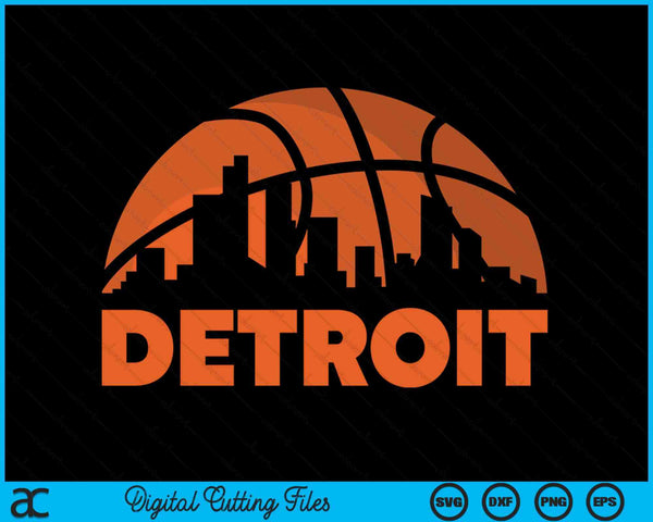 Detroit City Skyline Detroit Basketball SVG PNG Digital Cutting Files