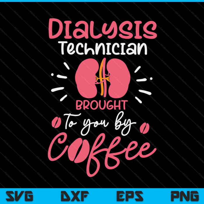 Dialysis technician nephrology tech SVG cut file