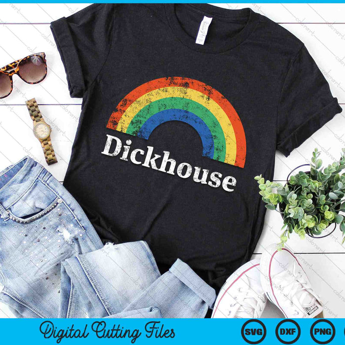 Dickhouse grappig gezegde sarcastische Rainbow SVG PNG digitale afdrukbare bestanden