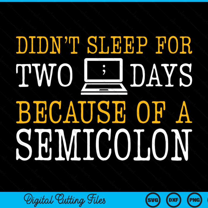 Didn’t sleep for two days because of a semicolon programmer SVG cut file