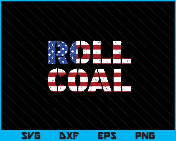 Diesel Roll Coal Usa Flag Turbo Diesels Power SVG PNG Digital Printable Files
