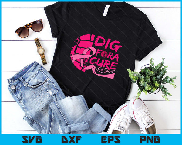 Dig For A Cure Breast Cancer Awareness Volleyball Pink SVG PNG Digital Printable Files