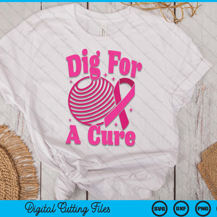 Dig For A Cure Dodgeball Breast Cancer Awareness SVG PNG Digital Cutting Files