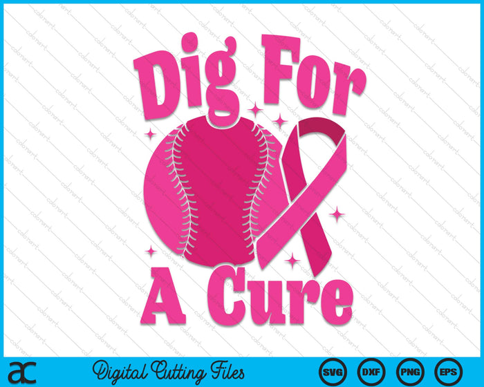 Dig For A Cure Softball Breast Cancer Awareness SVG PNG Digital Cutting Files