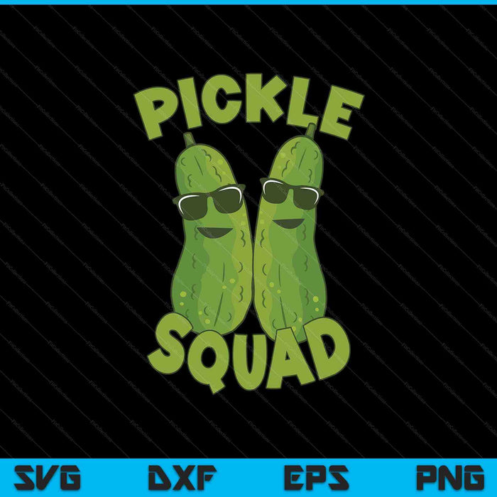Dill Pickle Squad Design Pickle Squad SVG PNG Digital Printable Files