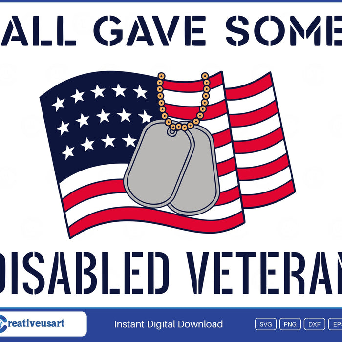 Disabled Veteran All Gave Some SVG, two dog tags on a ball chain over a waving American flag