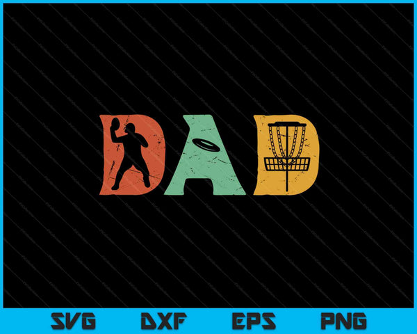 Disc Golf Dad Retro Fathers Day SVG PNG Cutting Printable Files