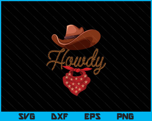 Distressed Howdy Cowboy SVG PNG Digital Cutting Files