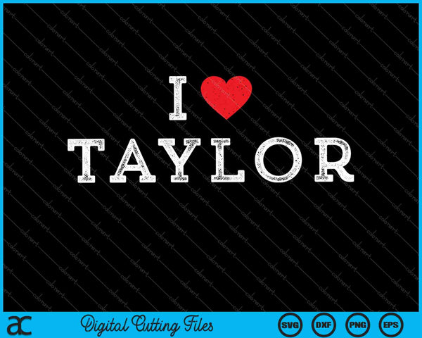 Verontruste ik hart Taylor Michigan ik hou van Taylor SVG PNG snijden afdrukbare bestanden