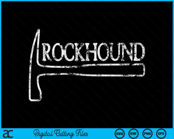 Distressed Rockhound SVG PNG Digital Cutting Files