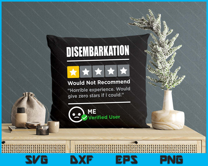 Do Not Pack Disembarkation Would Not Recommend Funny SVG PNG Digital Printable Files