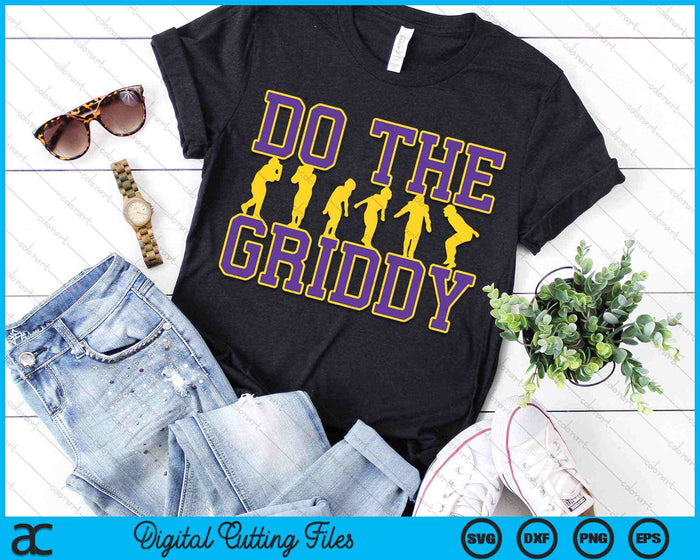 Do The Griddy Griddy Dance Football SVG PNG Digital Cutting File