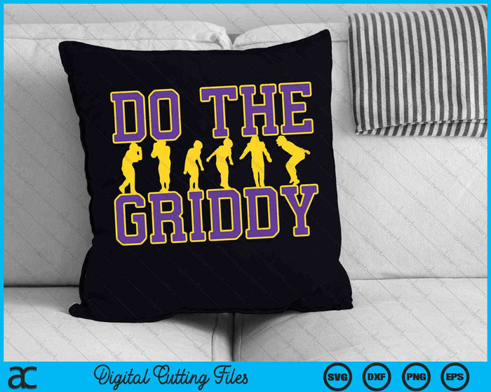 Do The Griddy Griddy Dance Football SVG PNG Digital Cutting File