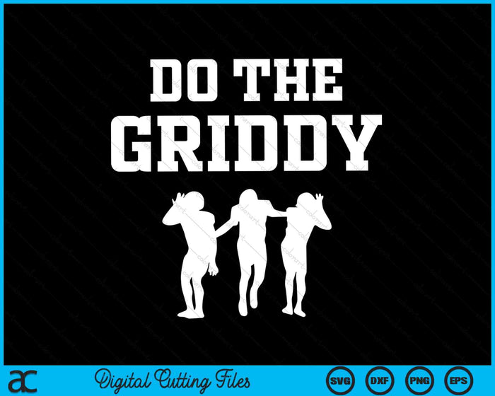 Hacer los archivos de corte digitales Griddy Griddy Dance Football SVG PNG