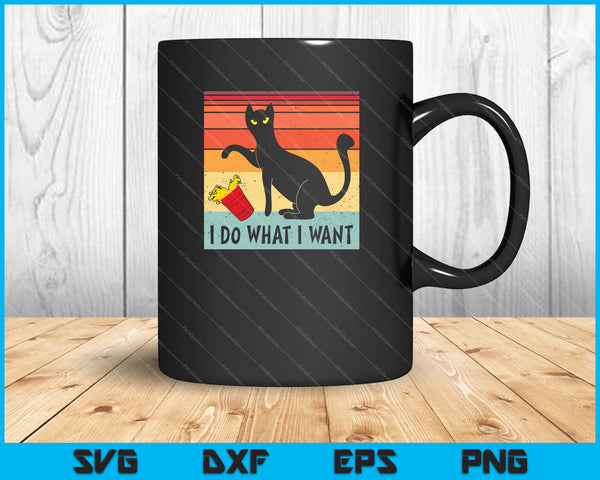 Do What I Want Vintage Black Cat Red Cup Funny My Cat SVG PNG Cutting Printable Files