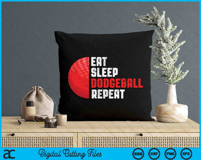 Dodgeball Coach Eat Sleep Dodgeball Repeat Dodgeball SVG PNG Digital Cutting Files