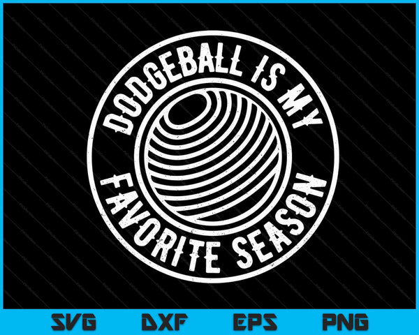 Dodgeball Is My Favorite Season Cheer Fan SVG PNG Digital Cutting Files
