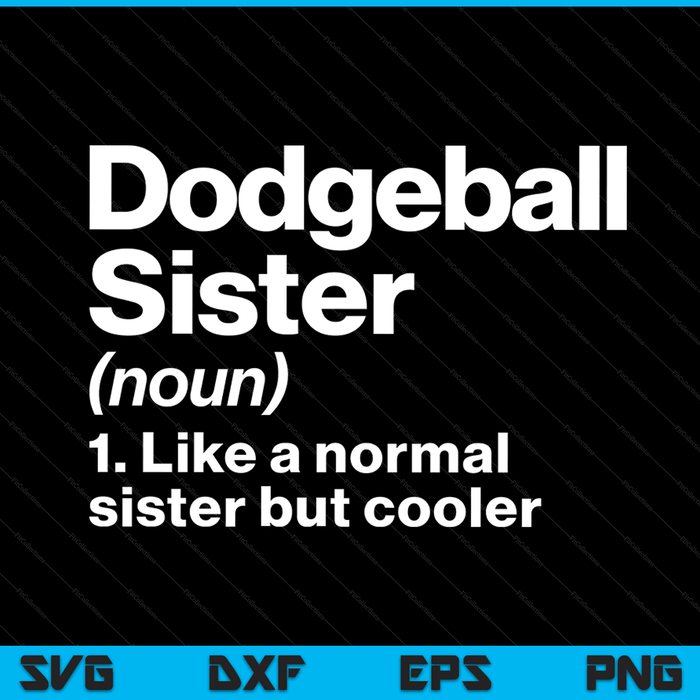 Dodgeball zus definitie grappige & brutale sport SVG PNG digitale afdrukbare bestanden