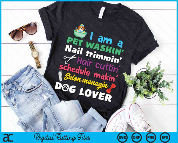 Dog Groomer Gift Pet Grooming Funny Pet Dog Lover SVG PNG Digital Cutting Files