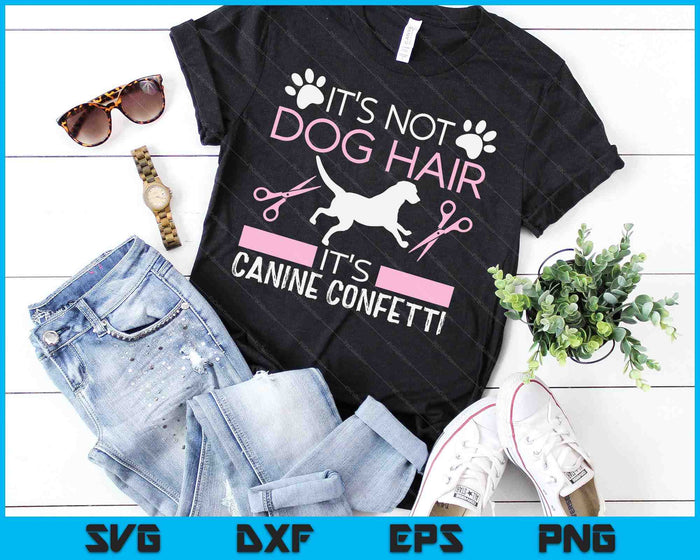 Dog Pet Grooming Stylist Cute Groomer Vet Xmas Birthday Gift SVG PNG Digital Printable Files