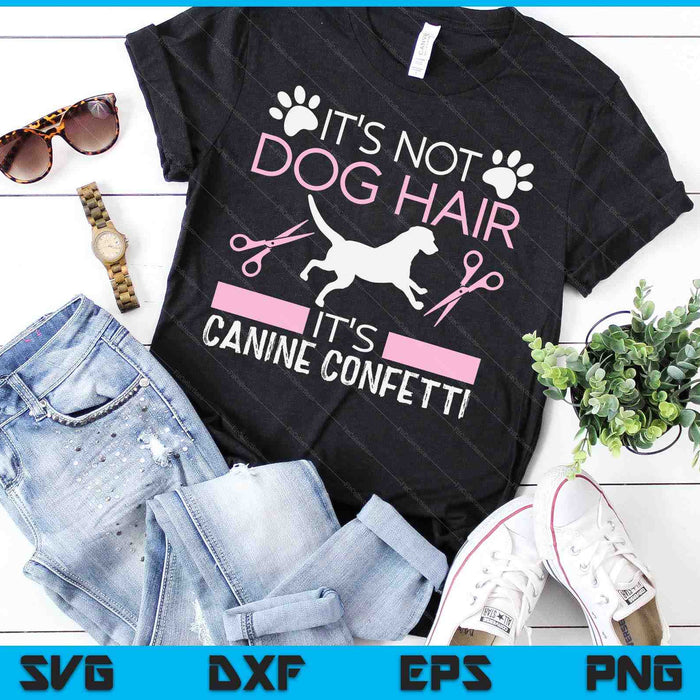 Dog Pet Grooming Stylist Cute Groomer Vet Xmas Birthday Gift SVG PNG Digital Printable Files