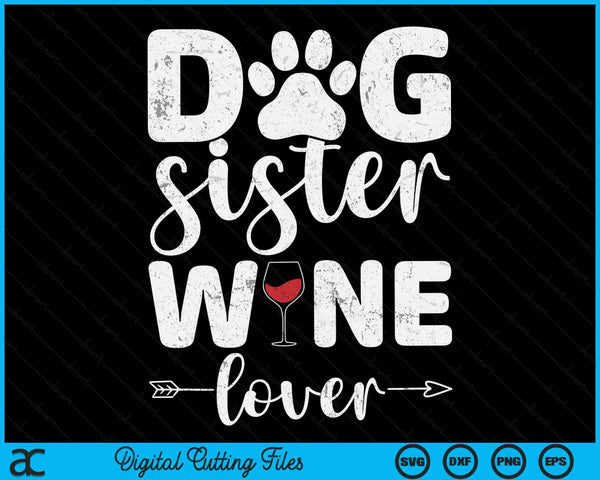 Hond zus wijnliefhebber hond zus wijn SVG PNG digitale snijbestanden