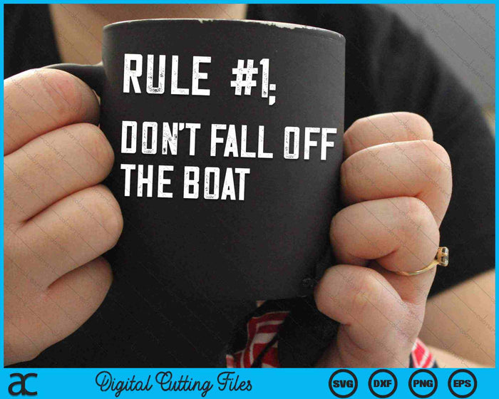 Don't Fall Off The Boat Funny Cruise Ship Vacation SVG PNG Digital Cutting Files