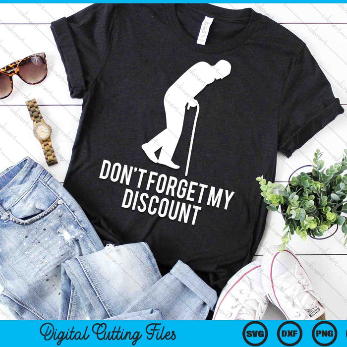 No olvides mi descuento Personas mayores divertidas SVG PNG Archivos de corte digital