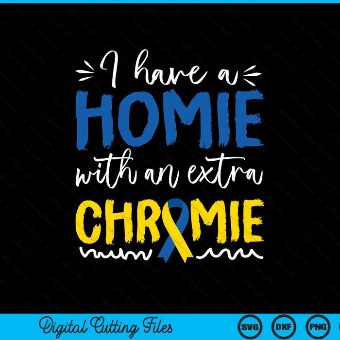 Down syndrome awareness for friend homie SVG cut file