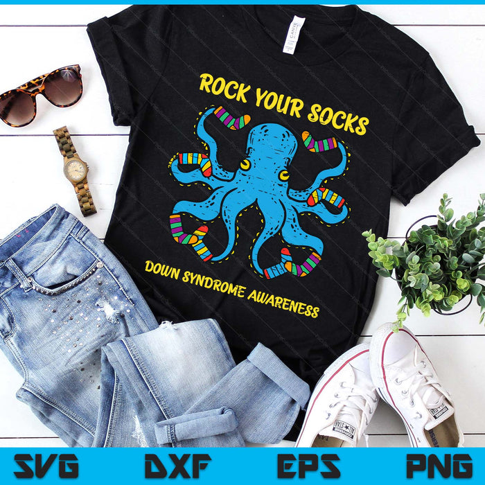Down Syndrome Awareness Octopus Rock Your Sock SVG PNG Digital Cutting Files