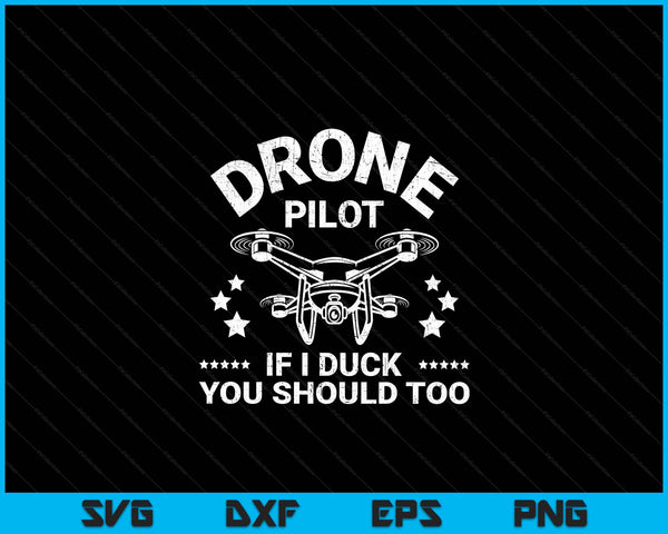 Drone Pilot Flight Lover Aviator Quadcopter Flying Expert SVG PNG digitale afdrukbare bestanden