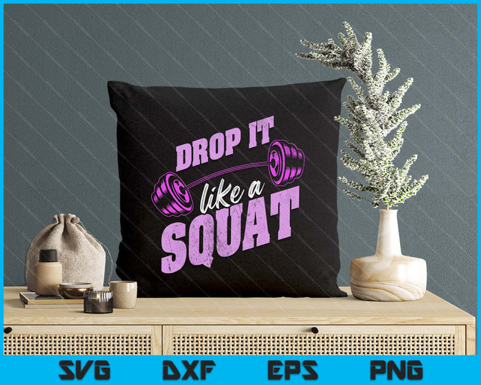 Drop It Like A Squat Tee Classic Vintage Gym Fitness SVG PNG Digital Printable Files