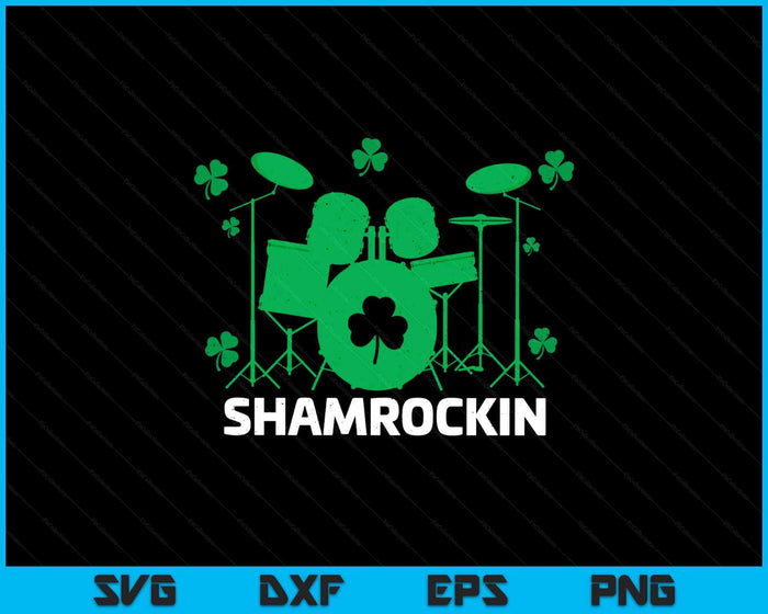 Drums Music Lover Irish Shamrock Drum St. Patrick's Day SVG PNG Digital Printable Files