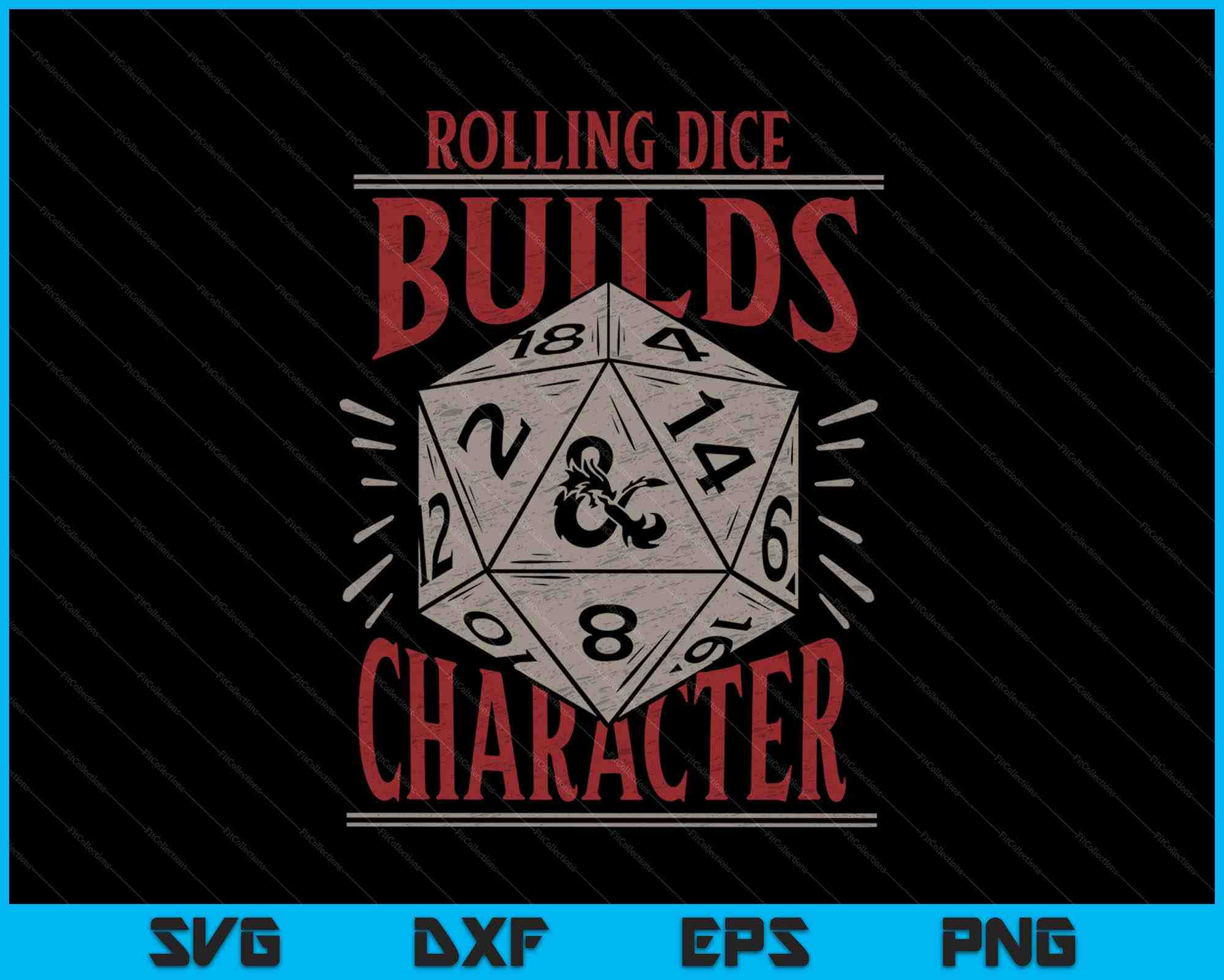 Dungeons & Dragons Rolling Dice Builds Character SVG PNG Files ...