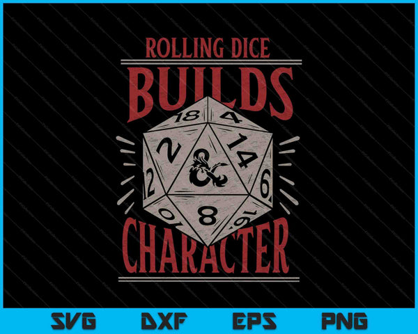 Dungeons &amp; Dragons Rolling Dice construye personajes SVG PNG archivos de corte digital