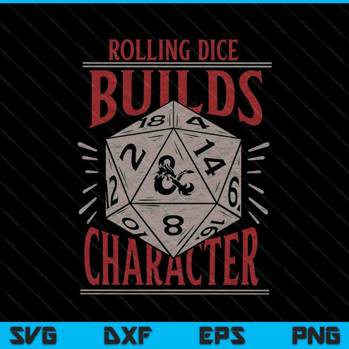 Dungeons & Dragons Rolling Dice construye personajes SVG PNG archivos de corte digital