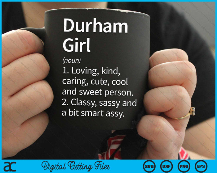 Durham Girl NC New Carolina Home Roots SVG PNG Cortar archivos imprimibles