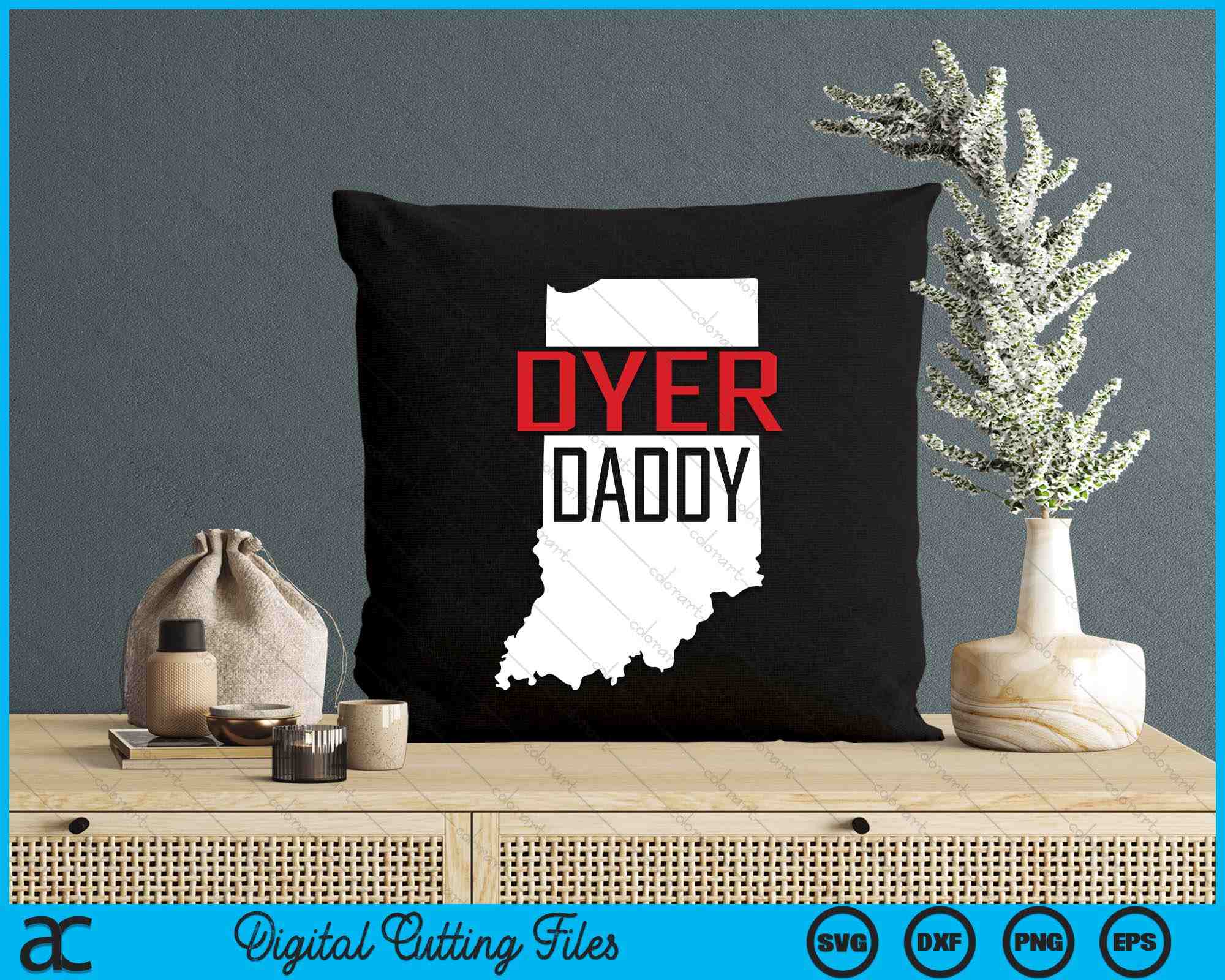 Dyer Daddy Indiana State Map SVG PNG Digital Printable Files ...
