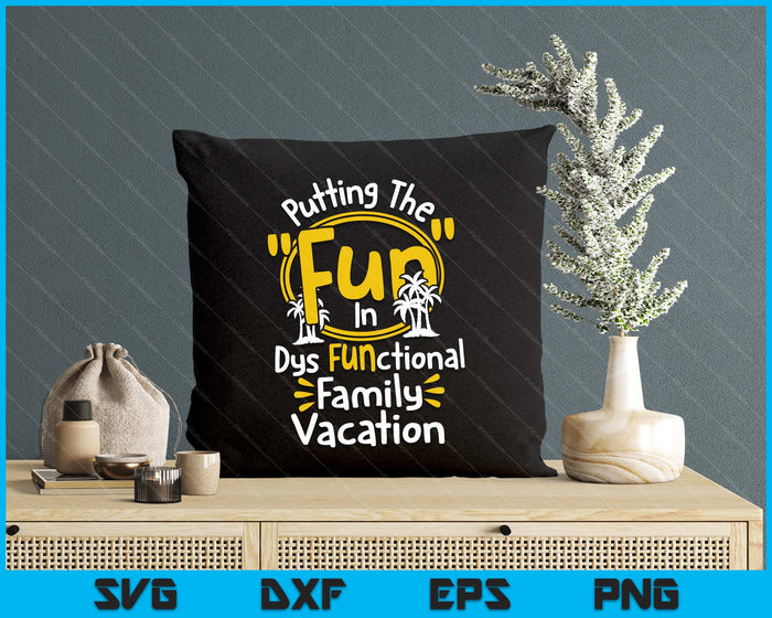Family Vacation Holiday Family Vacation SVG PNG Digital Printable Files