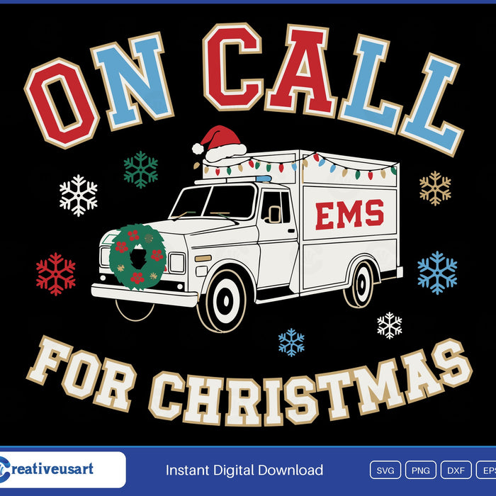 EMS On Call For Christmas SVG, vintage ambulance with a wreath, string lights and a Santa hat