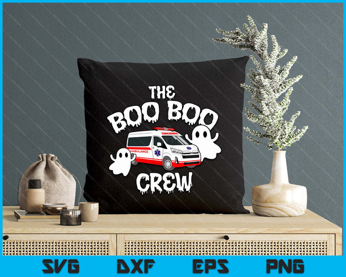 EMT Paramedic EMS Boo Boo Crew Ambulance Ghost Halloween SVG PNG Digital Printable Files