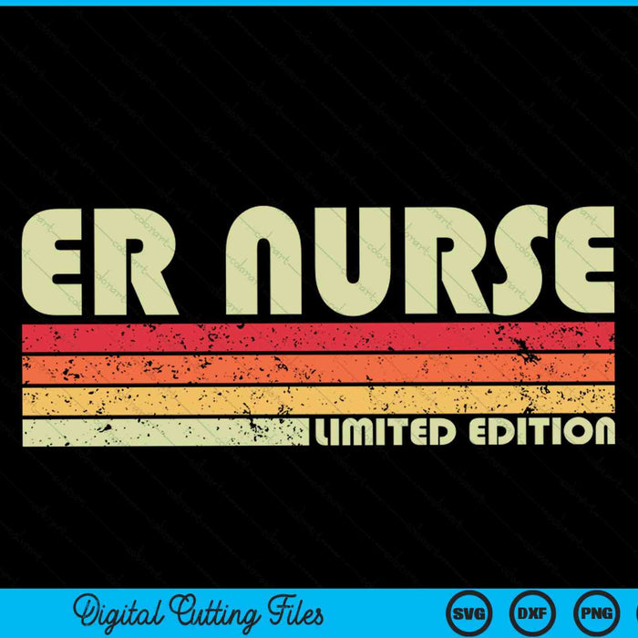 ER NURSE Funny Job Title Profession Birthday Worker SVG PNG Cutting Printable Files